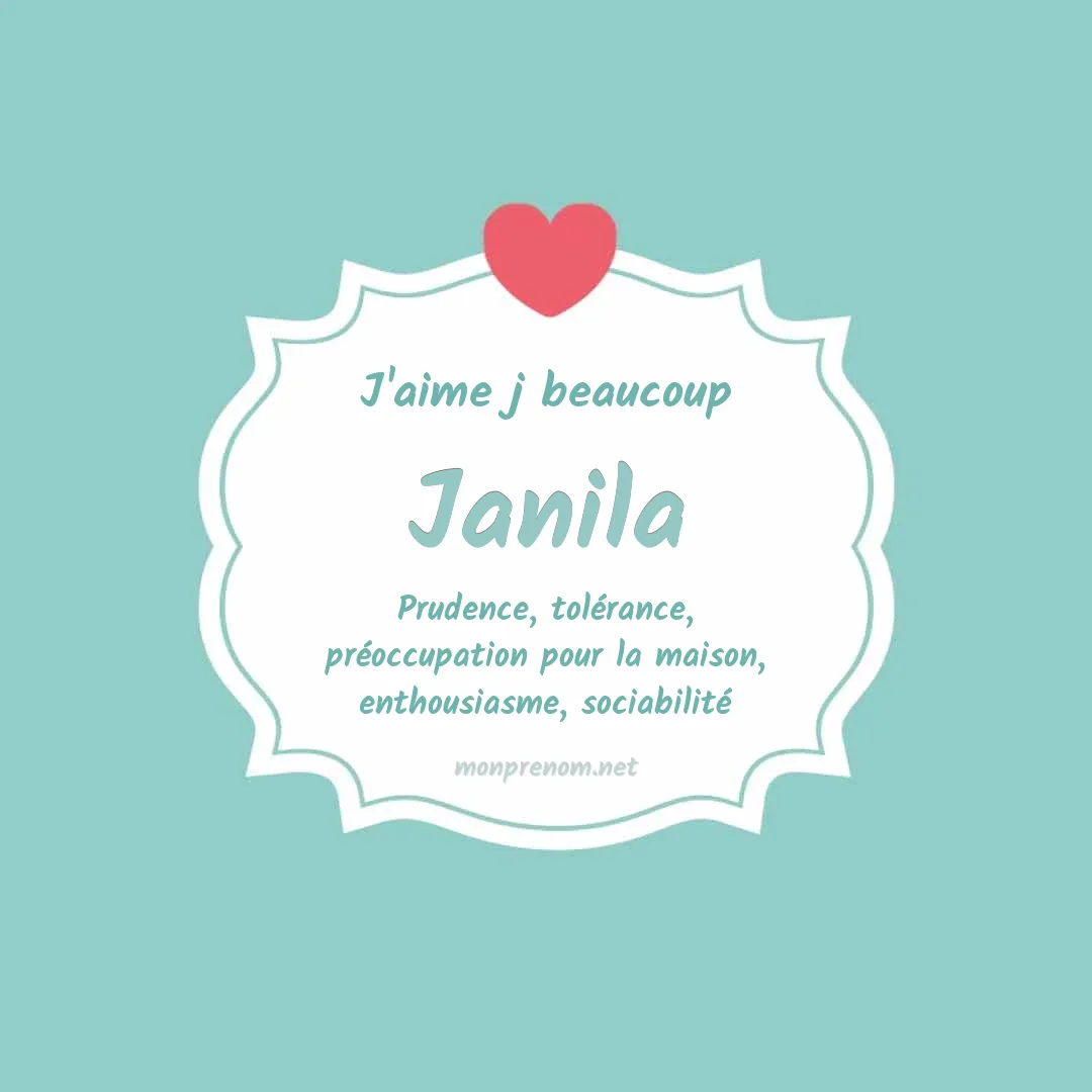 J'aime beaucoup Janila