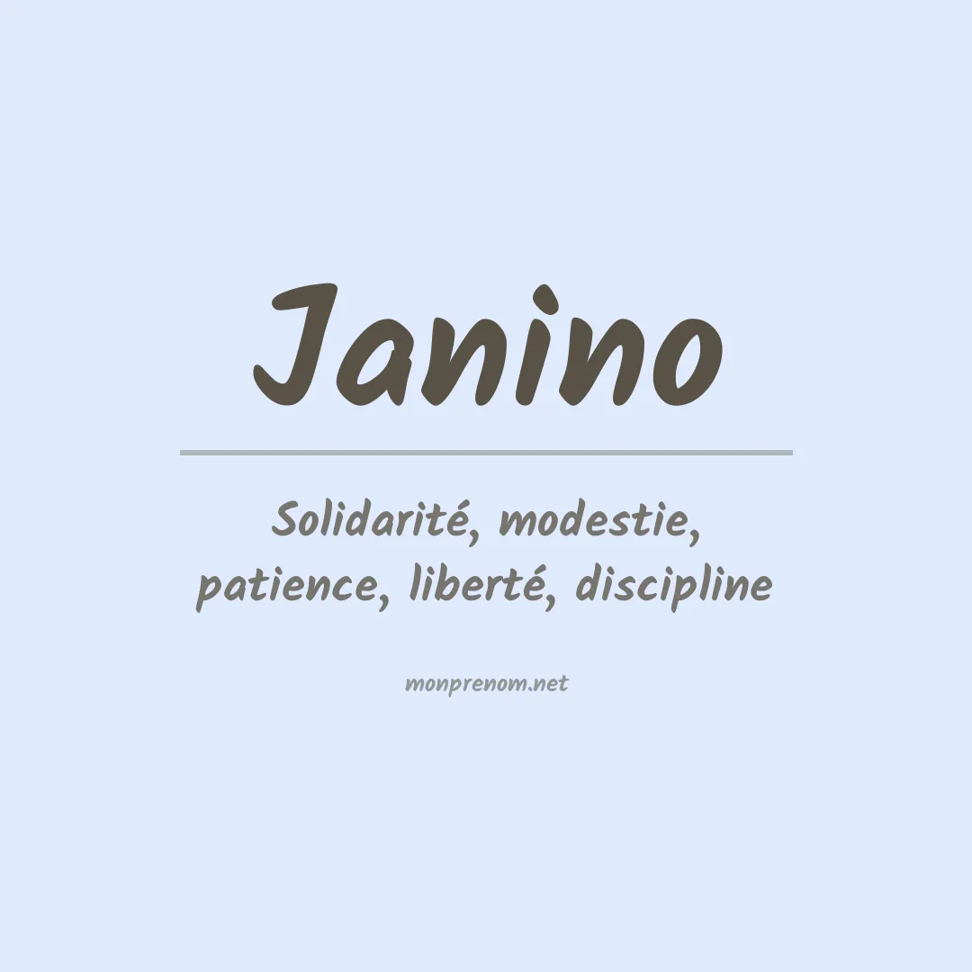 Signification du prénom Janino