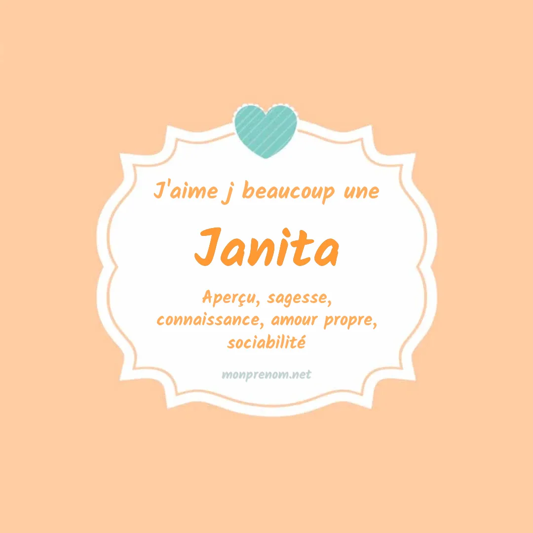 J'aime beaucoup Janita