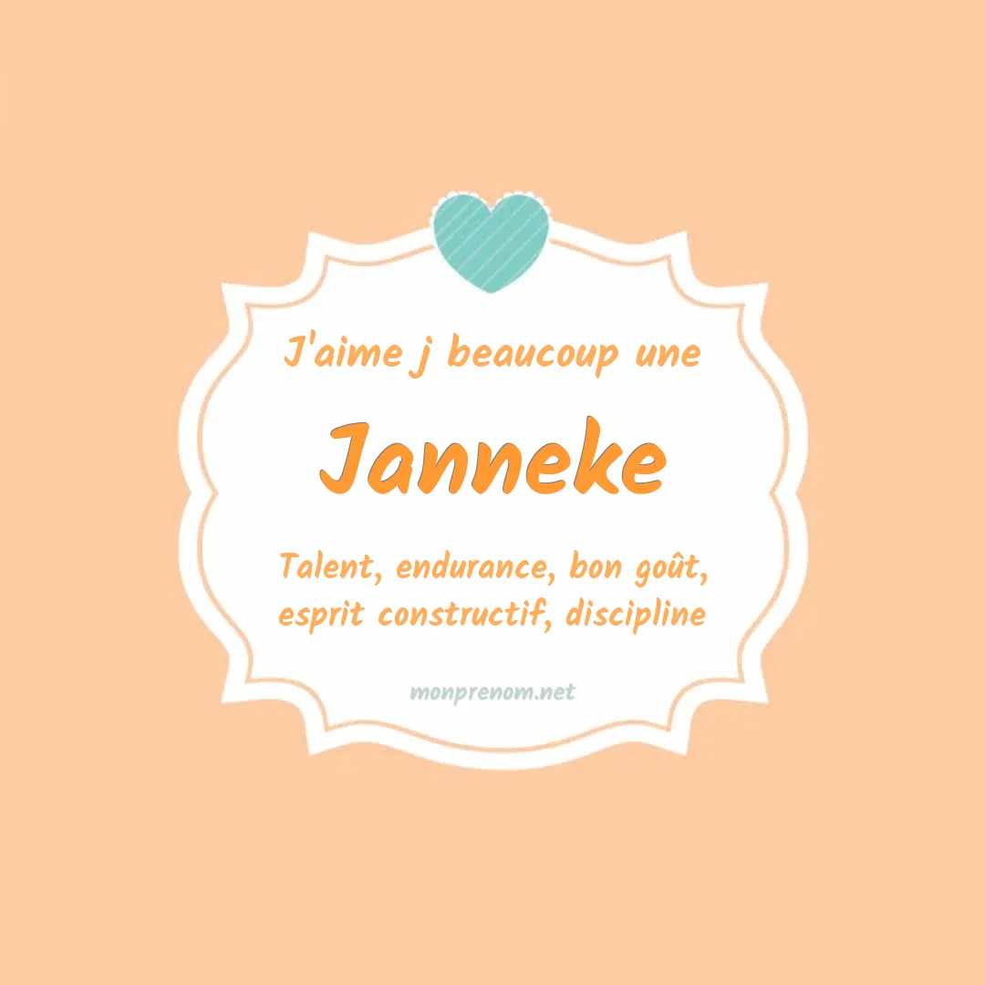 J'aime beaucoup Janneke