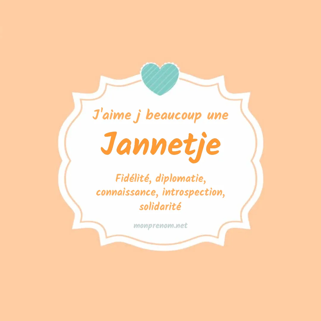 J'aime beaucoup Jannetje