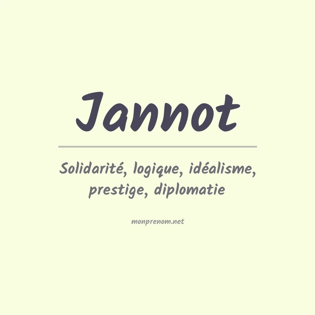Signification du prénom Jannot