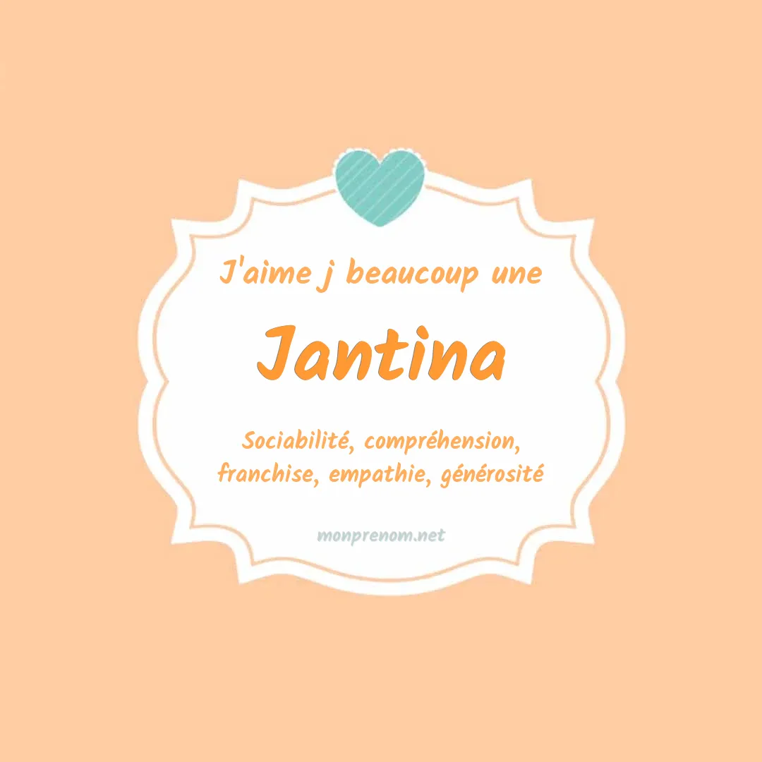 J'aime beaucoup Jantina