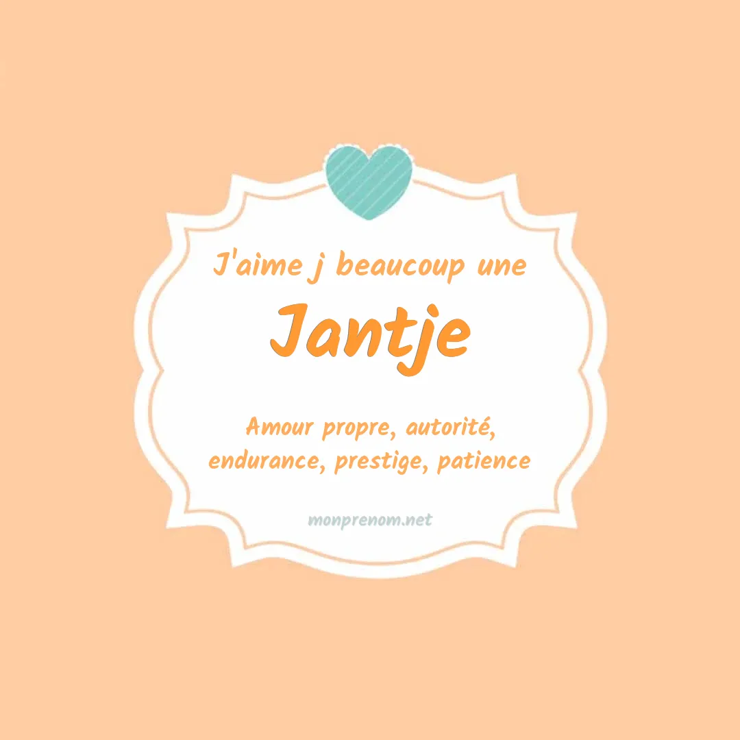 J'aime beaucoup Jantje