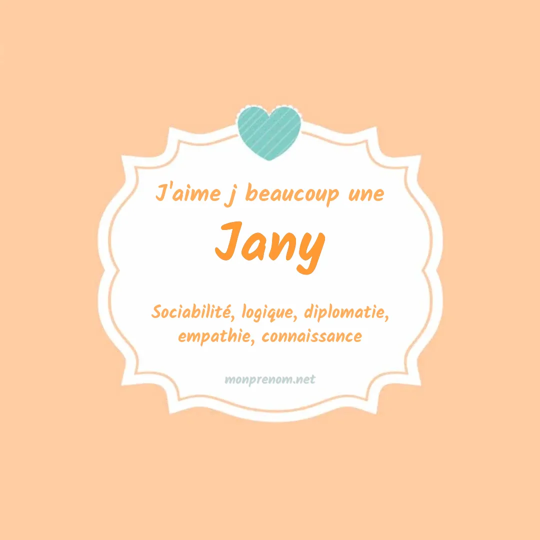 J'aime beaucoup Jany