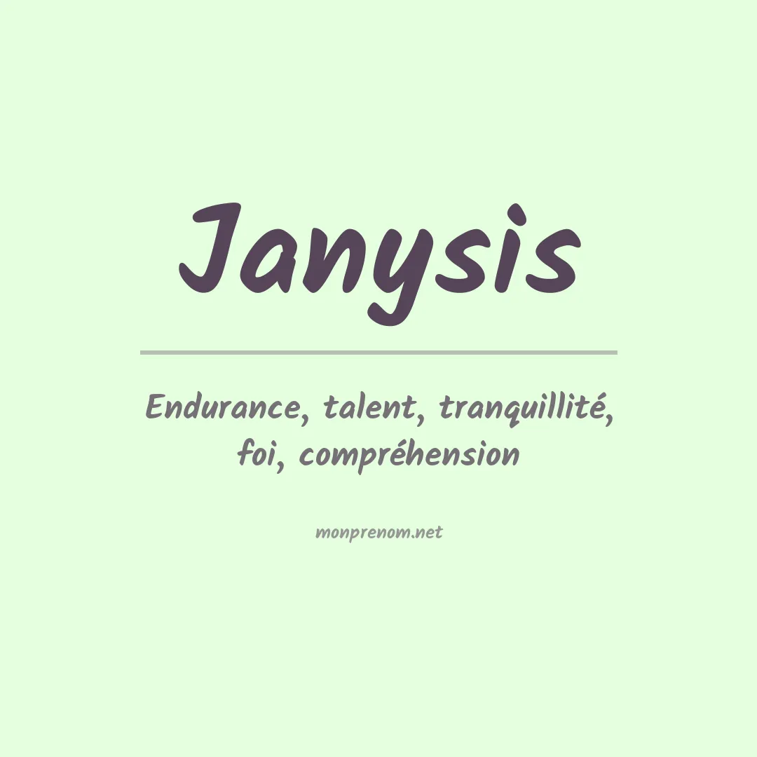 Signification du prénom Janysis