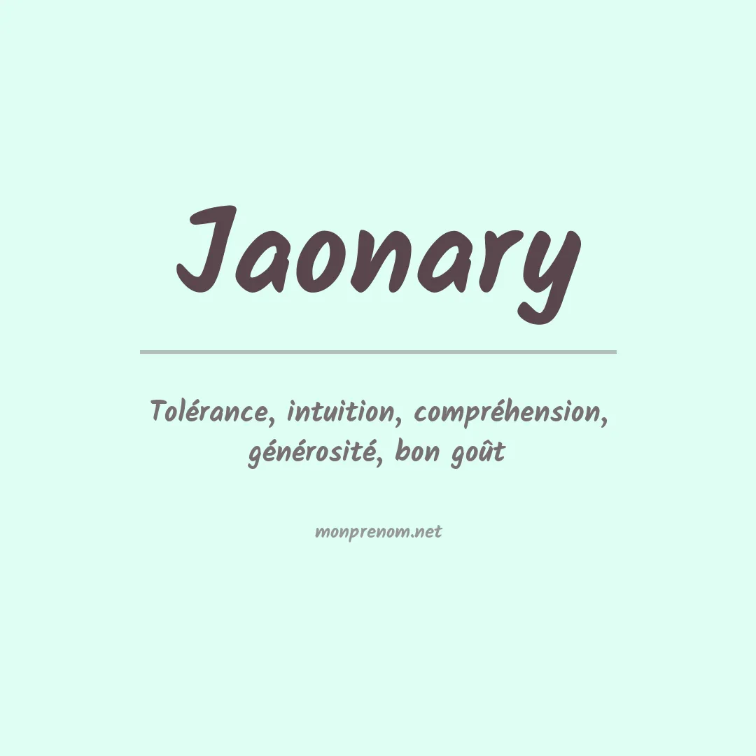 Signification du prénom Jaonary