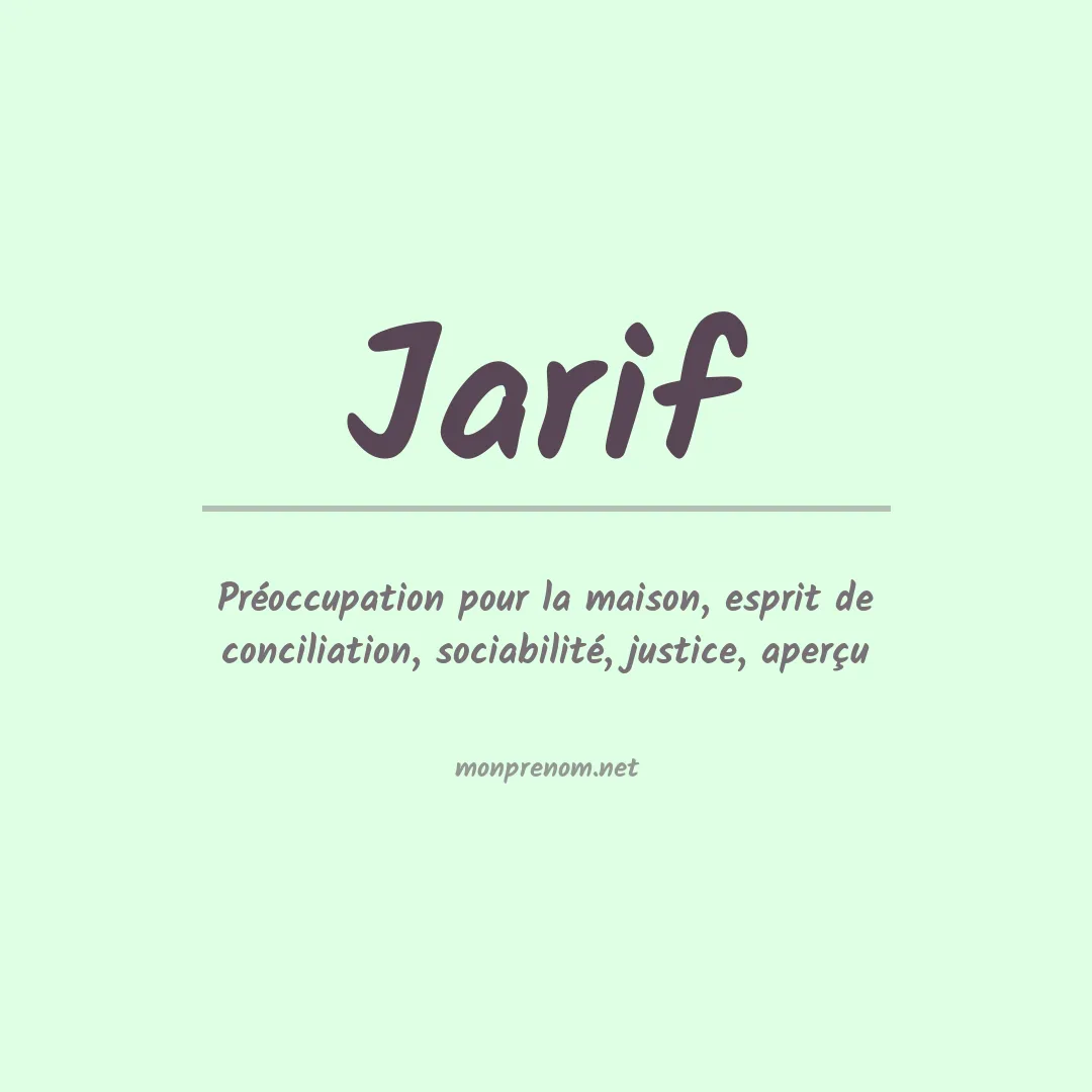 Signification du prénom Jarif