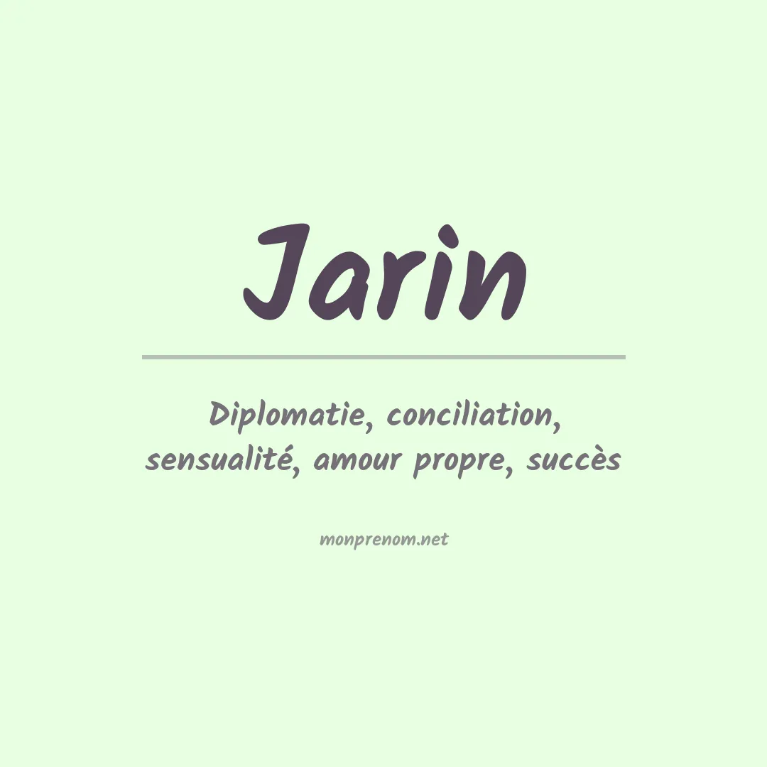 Signification du prénom Jarin
