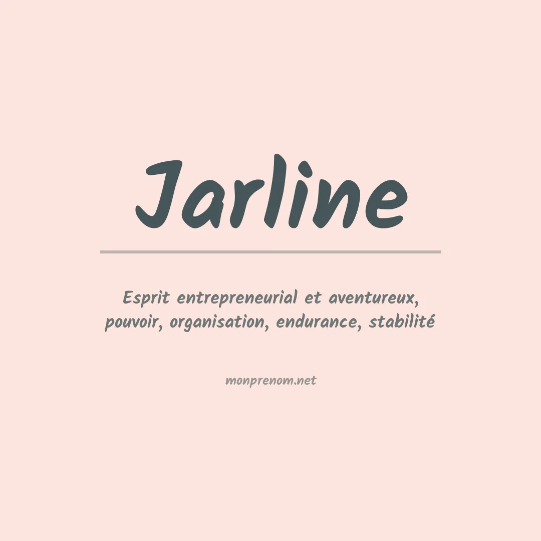 Signification du prénom Jarline