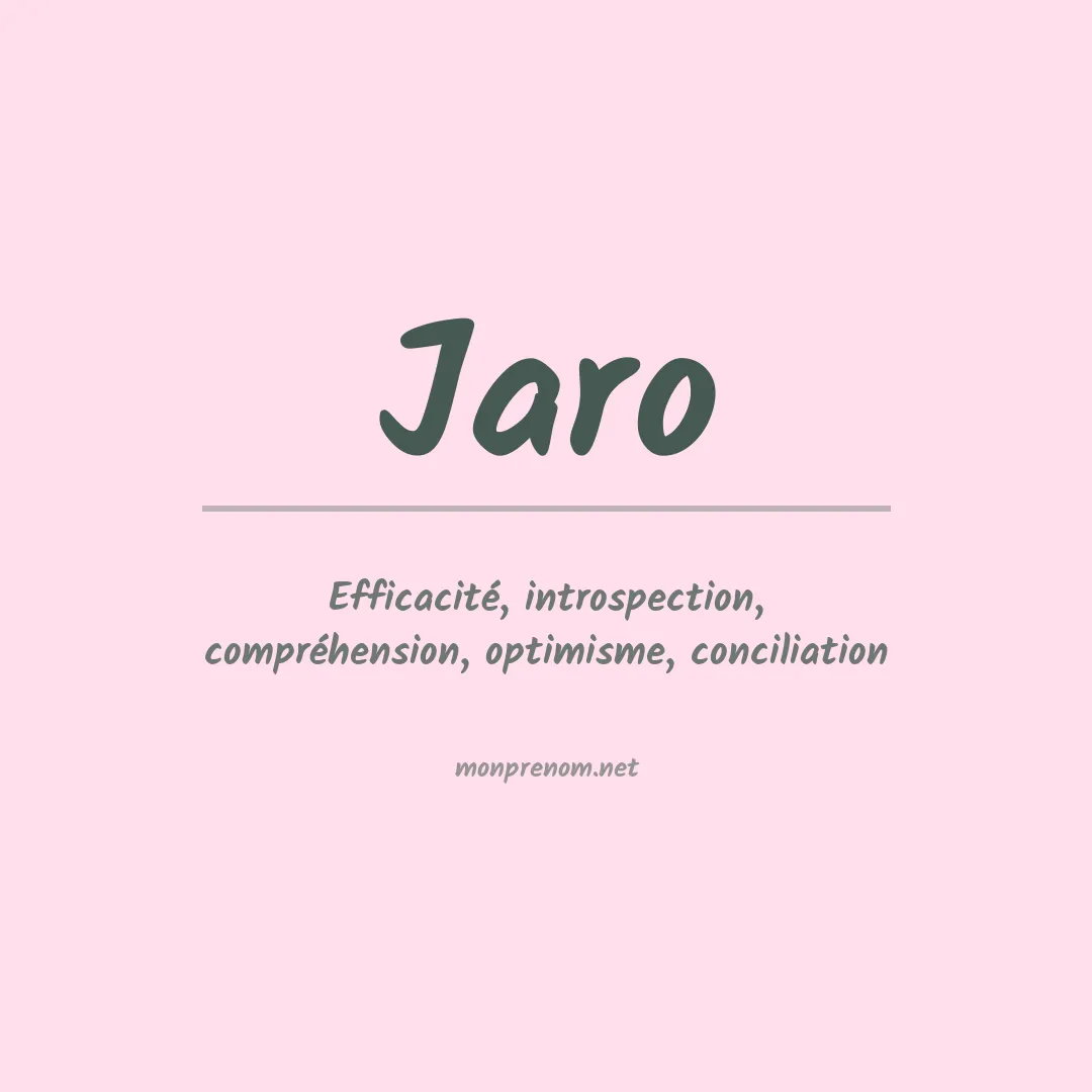 Signification du prénom Jaro