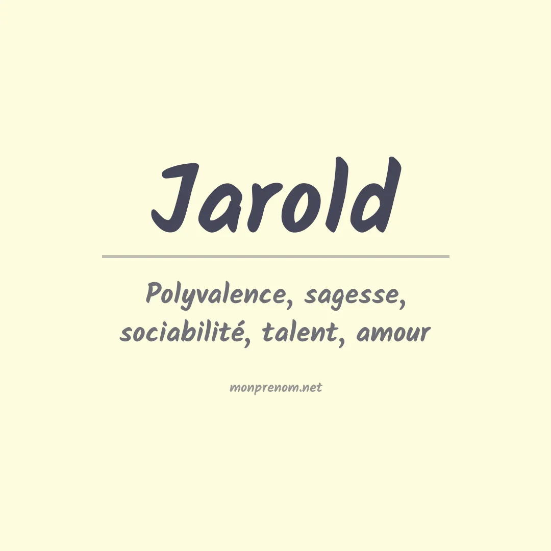 Signification du prénom Jarold