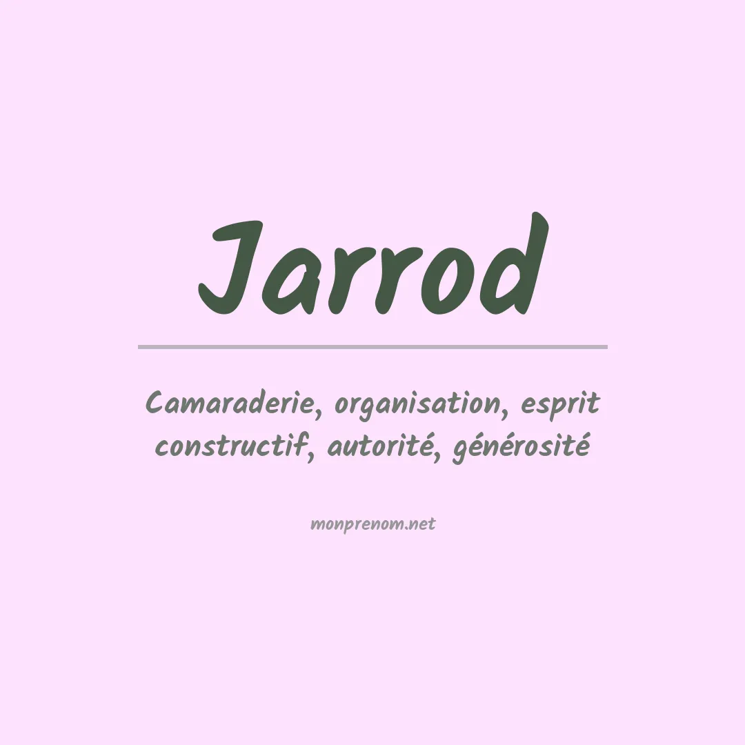 Signification du prénom Jarrod
