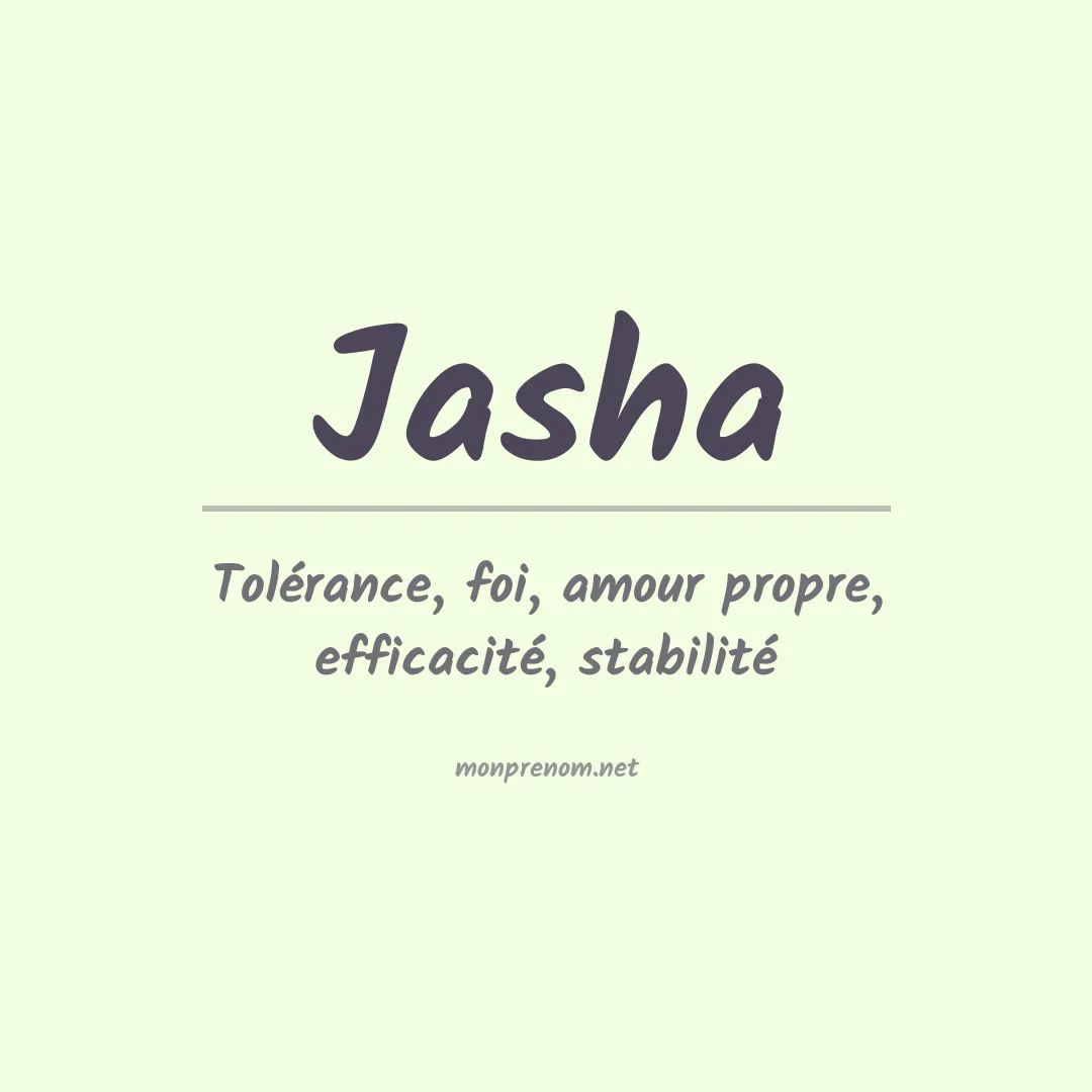 Signification du prénom Jasha