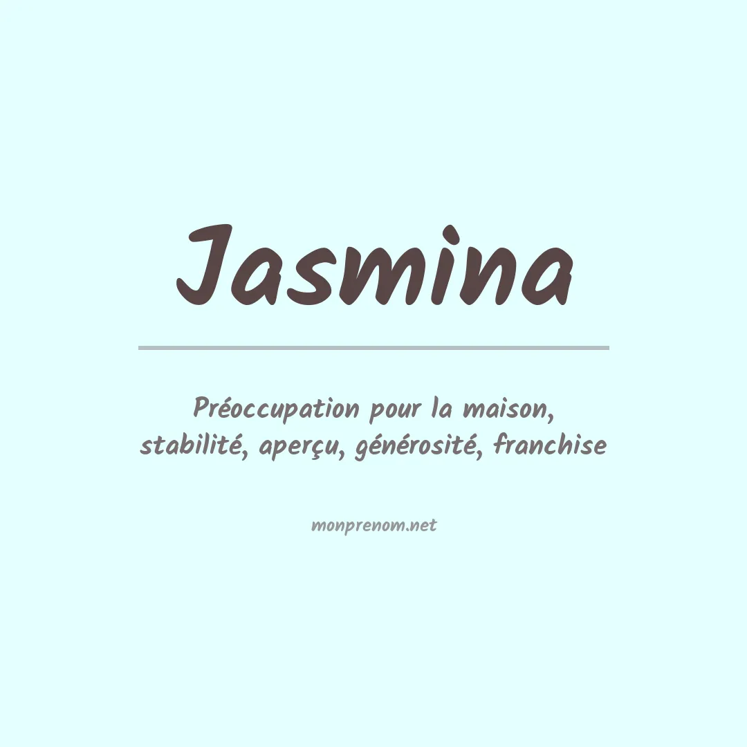 Signification du prénom Jasmina