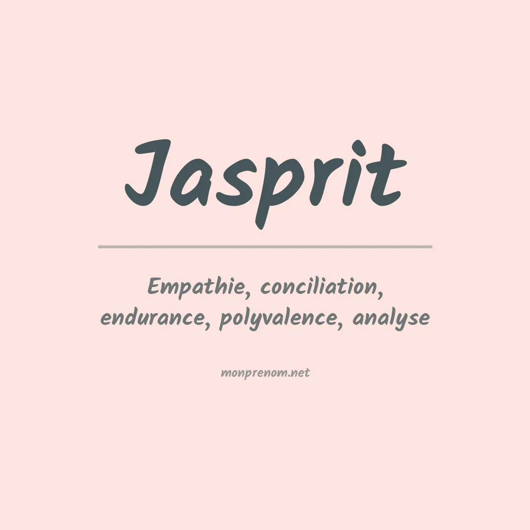 Signification du prénom Jasprit