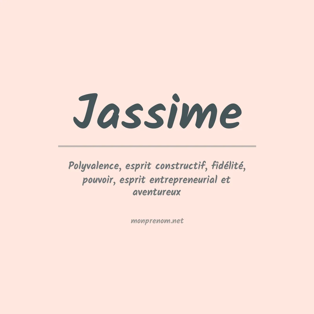 Signification du prénom Jassime