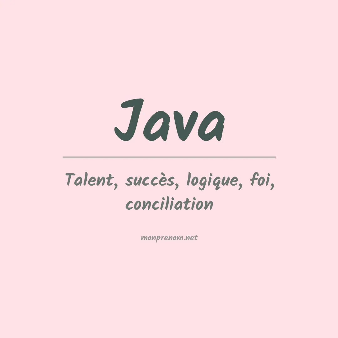 Signification du prénom Java