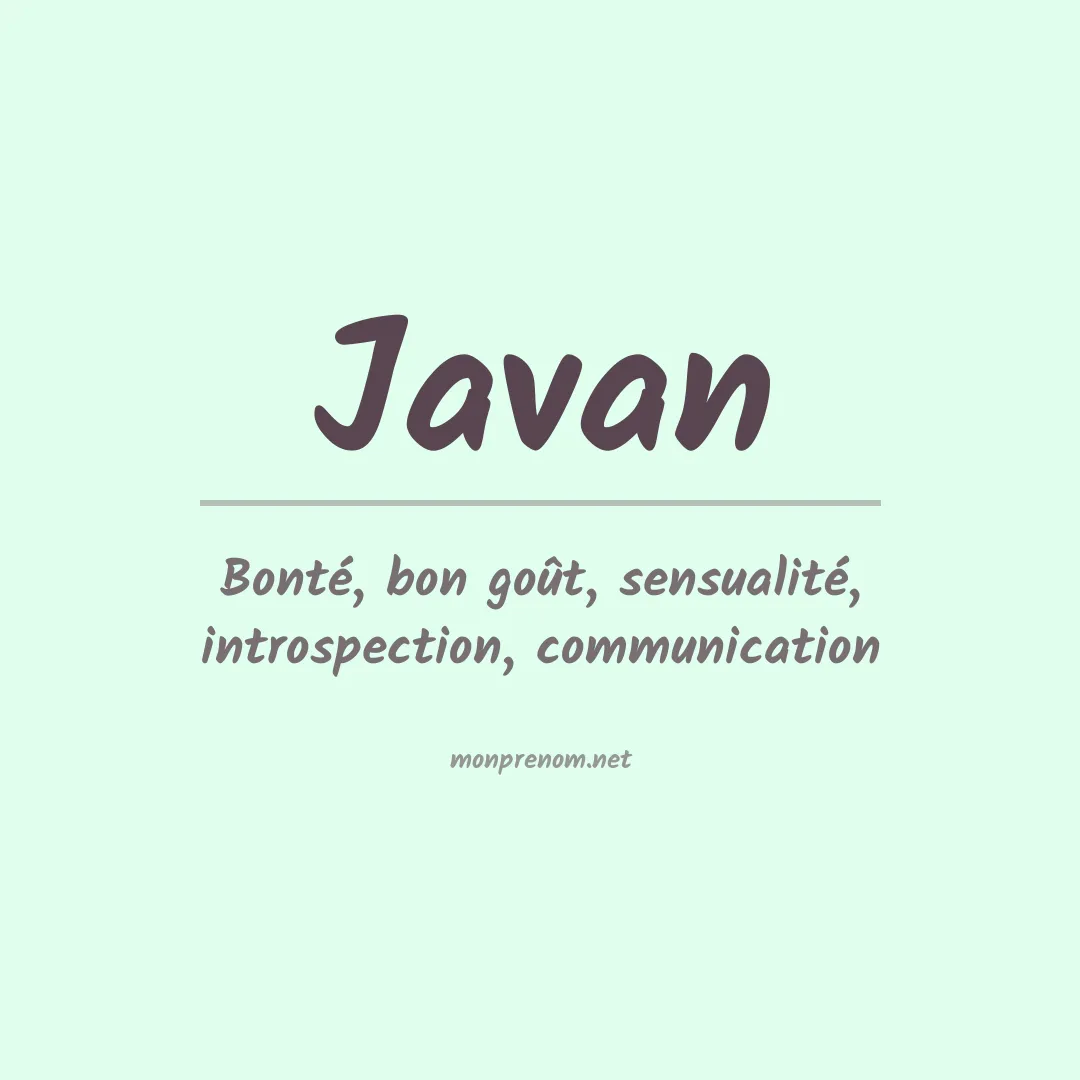 Signification du prénom Javan