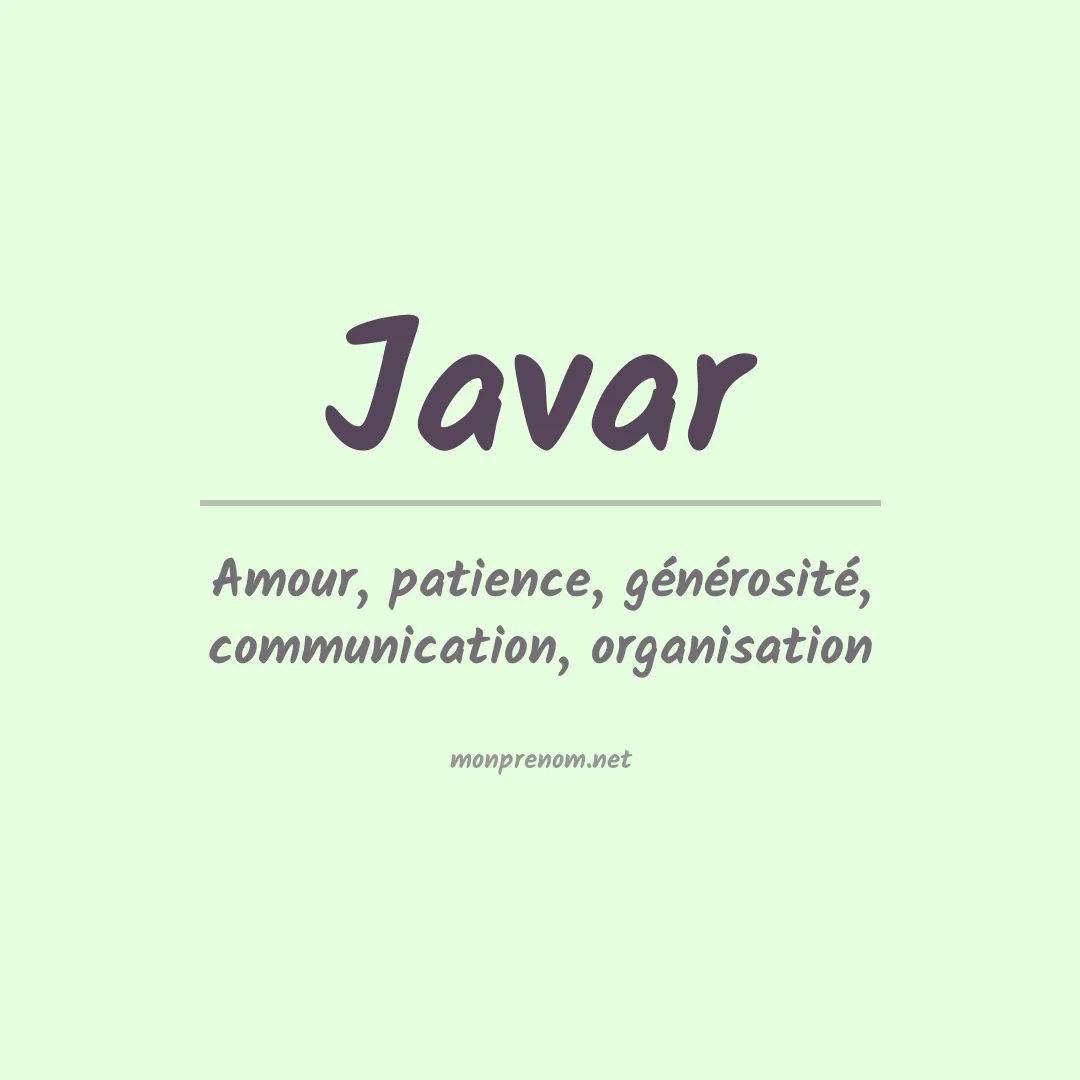 Signification du prénom Javar