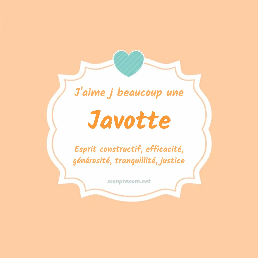 J'aime beaucoup Javotte