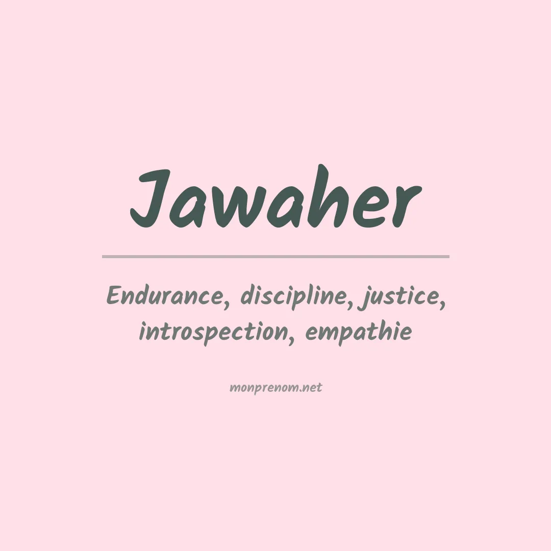 Signification du prénom Jawaher
