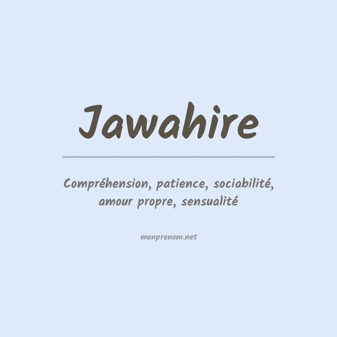 Signification du prénom Jawahire