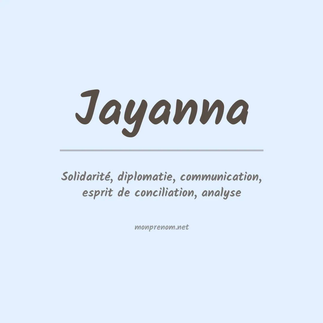 Signification du prénom Jayanna