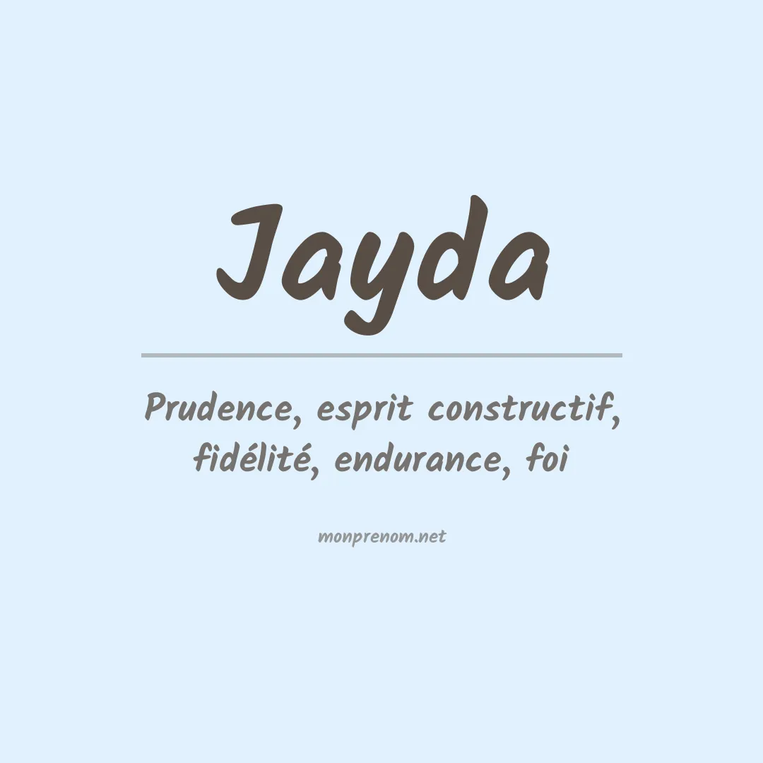 Signification du prénom Jayda
