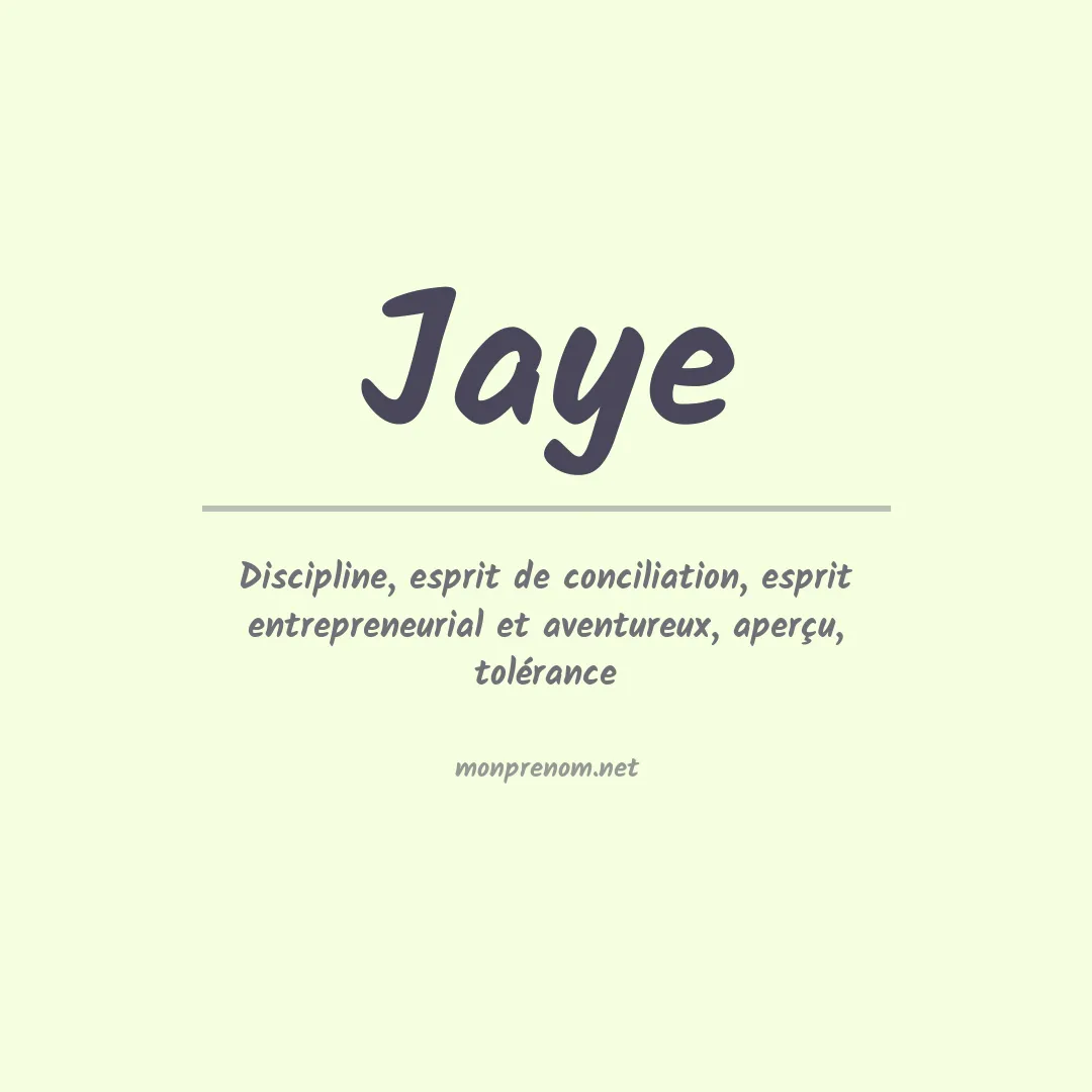 Prénom Jaye