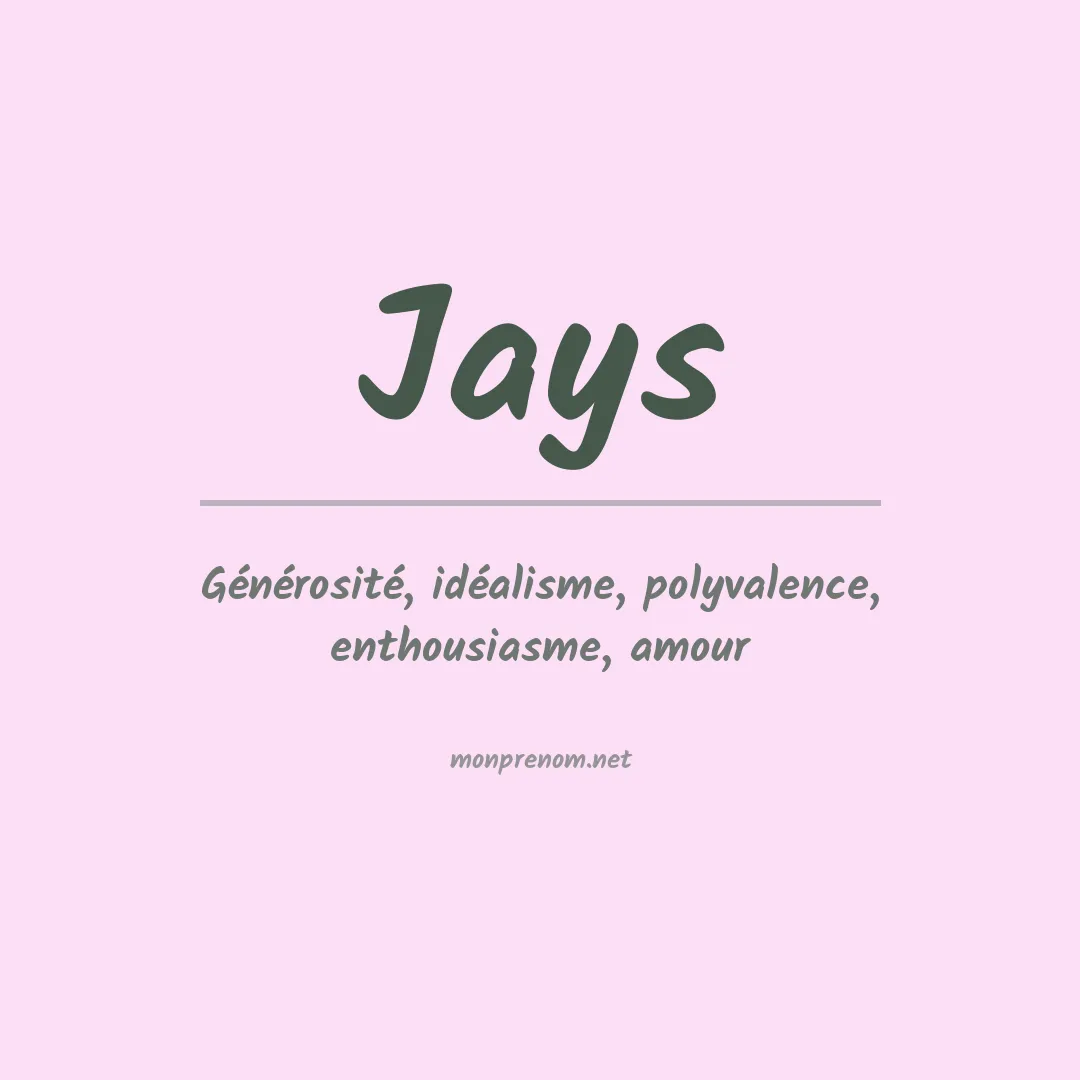 Signification du prénom Jays