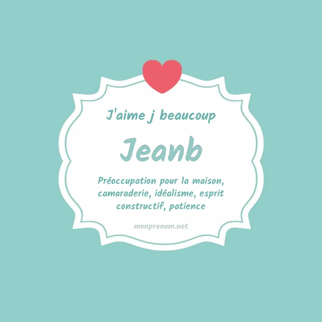 J'aime beaucoup Jeanb