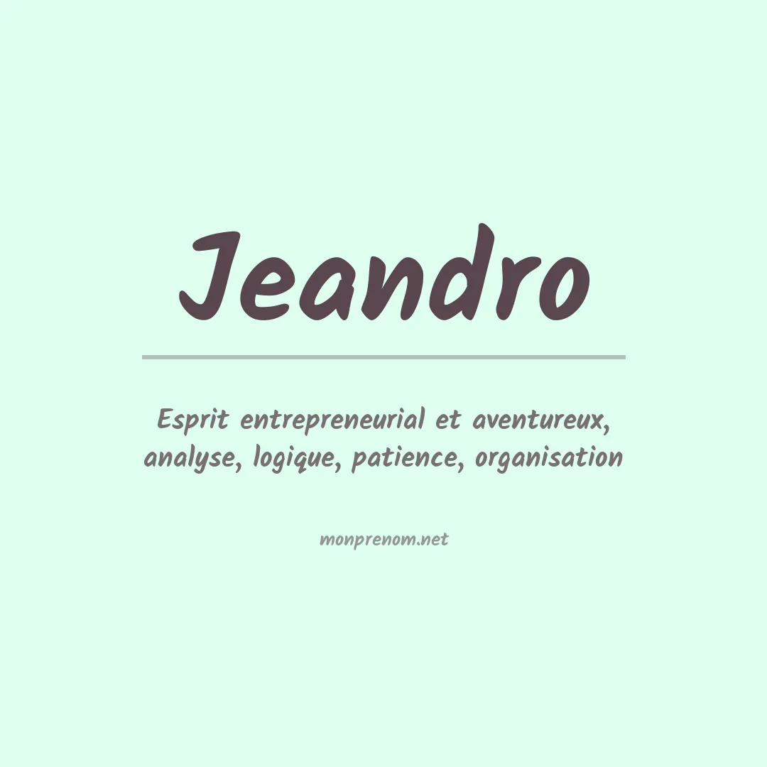 Signification du prénom Jeandro