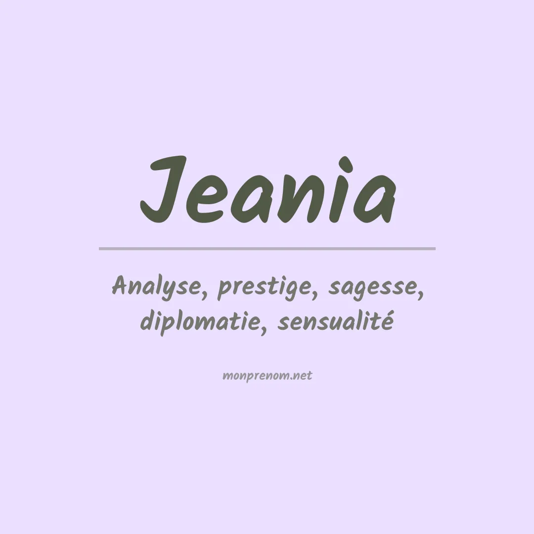 Signification du prénom Jeania