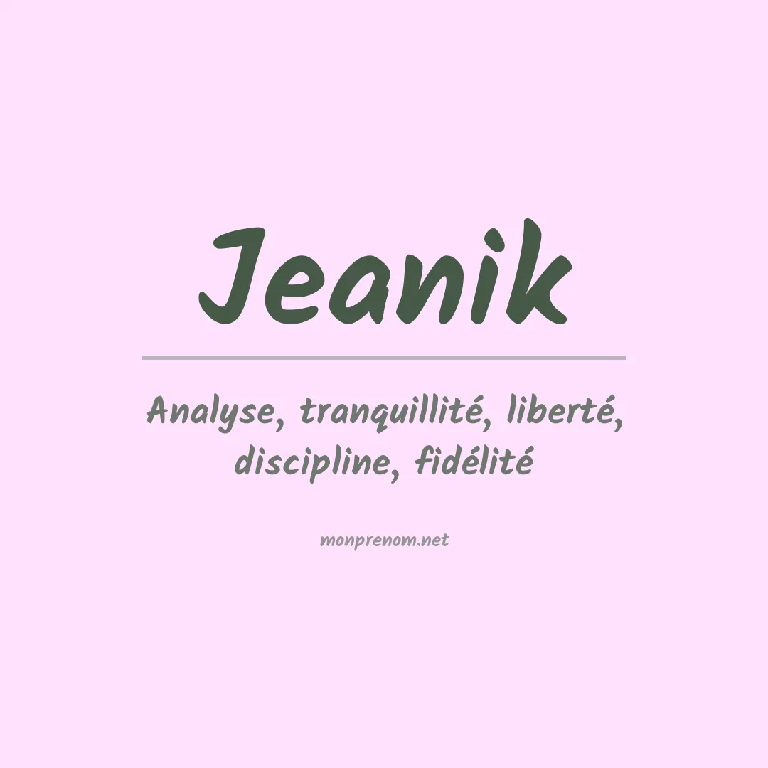 Signification du prénom Jeanik