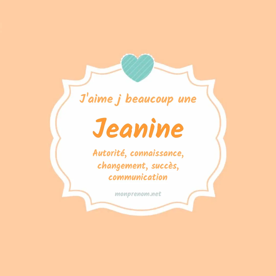 J'aime beaucoup Jeanine