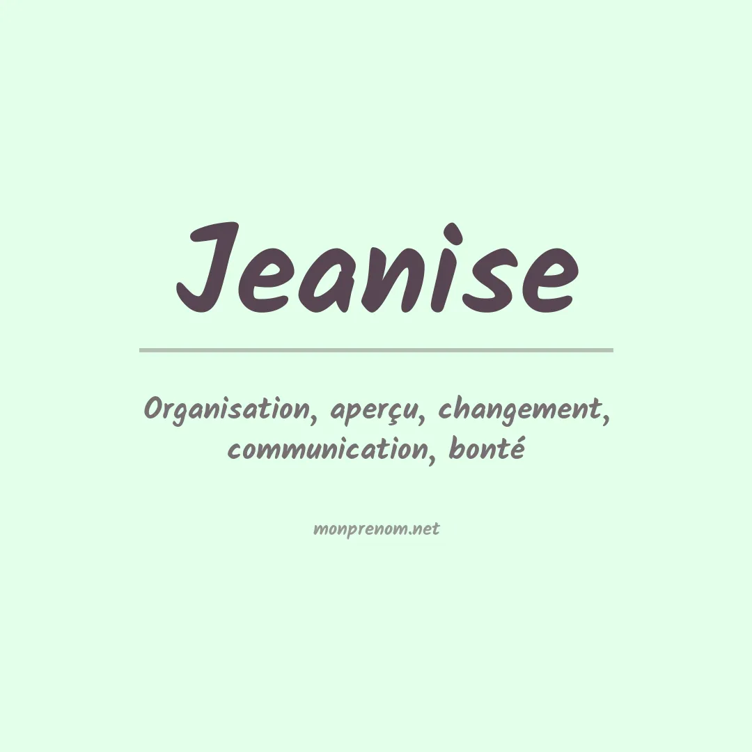 Signification du prénom Jeanise