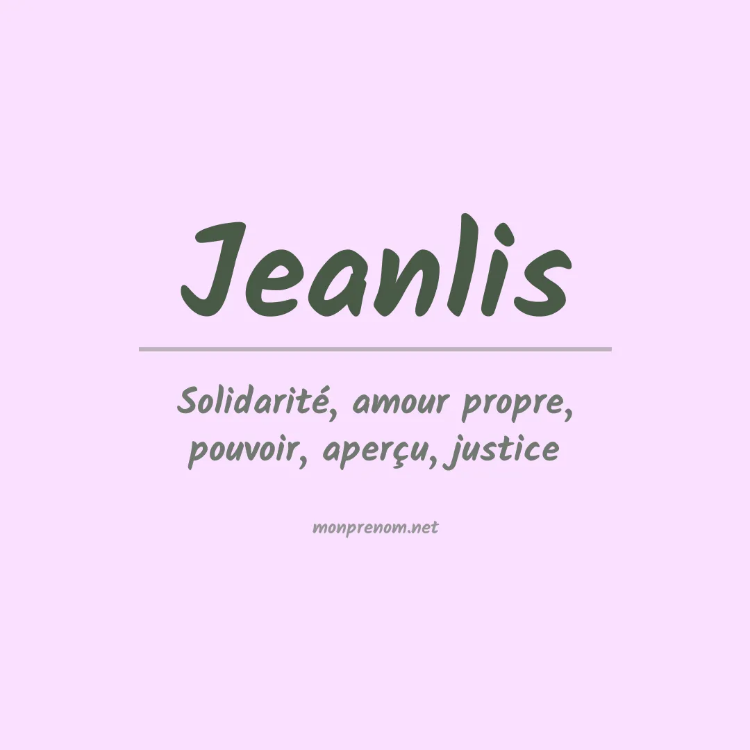 Signification du prénom Jeanlis
