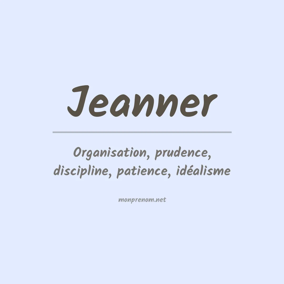 Signification du prénom Jeanner