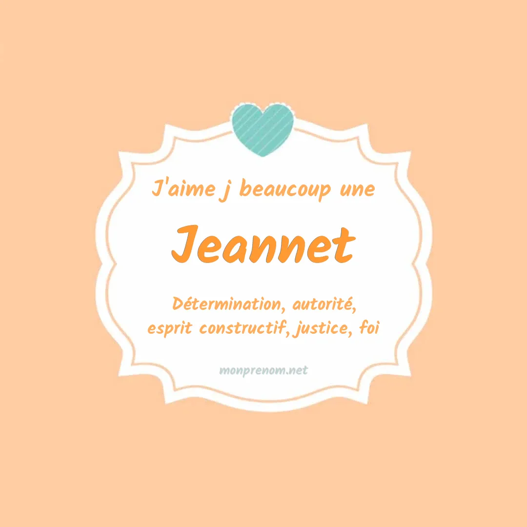 J'aime beaucoup Jeannet