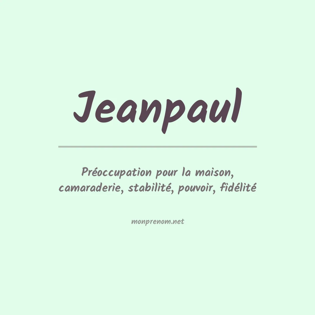 Signification du prénom Jeanpaul