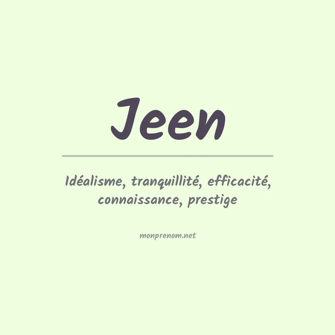 Signification du prénom Jeen