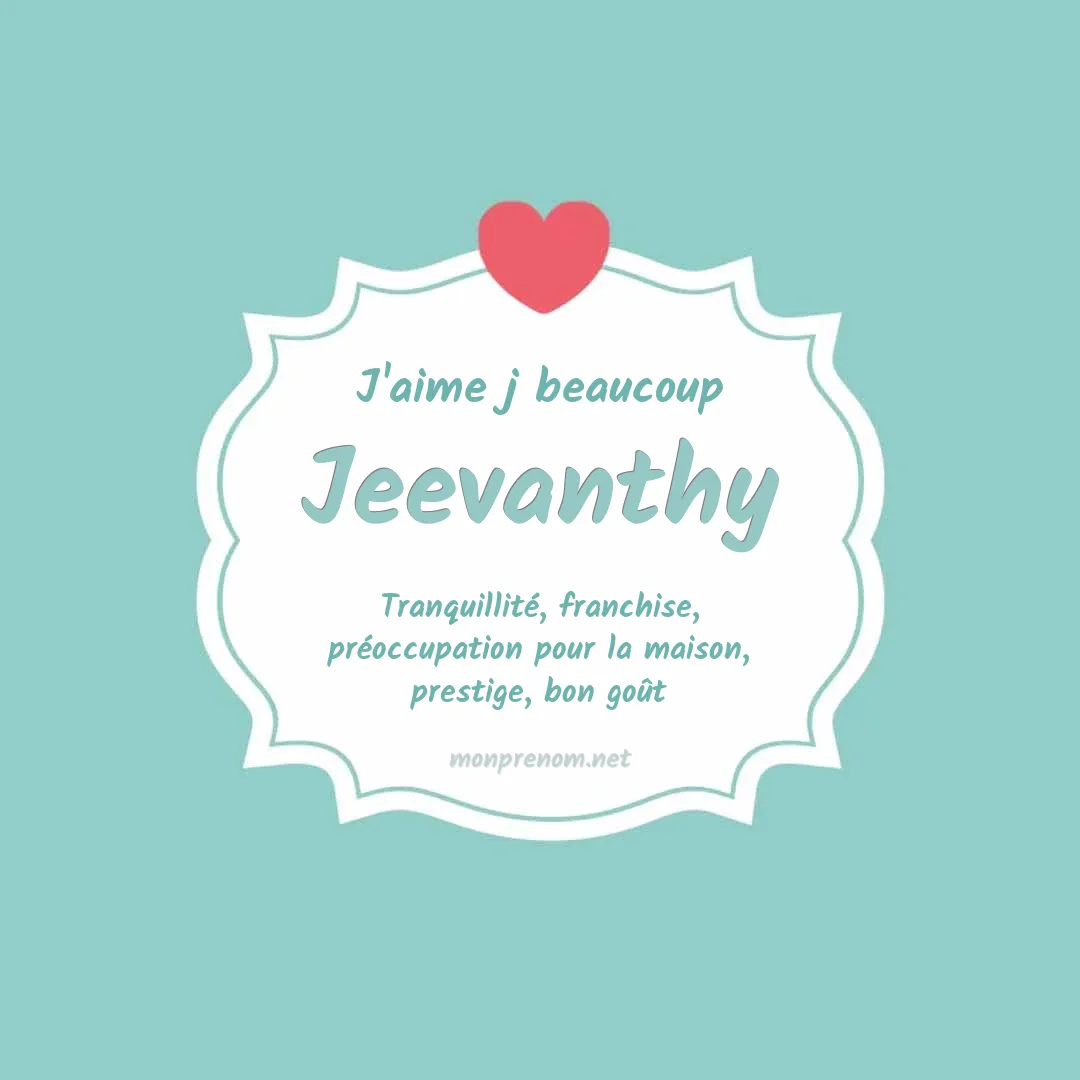 J'aime beaucoup Jeevanthy