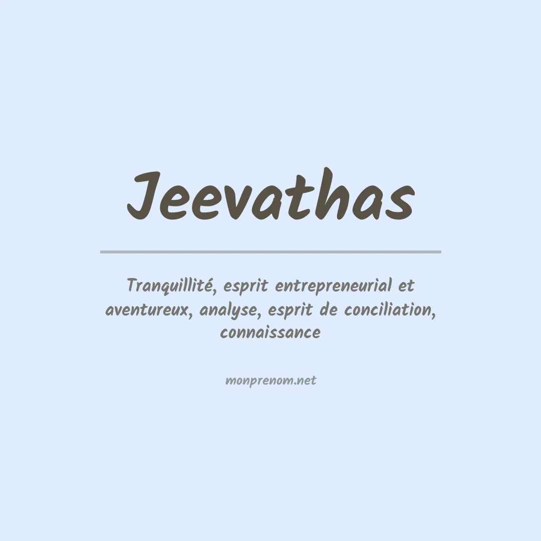 Signification du prénom Jeevathas