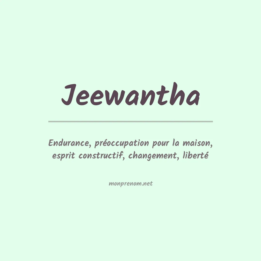 Signification du prénom Jeewantha