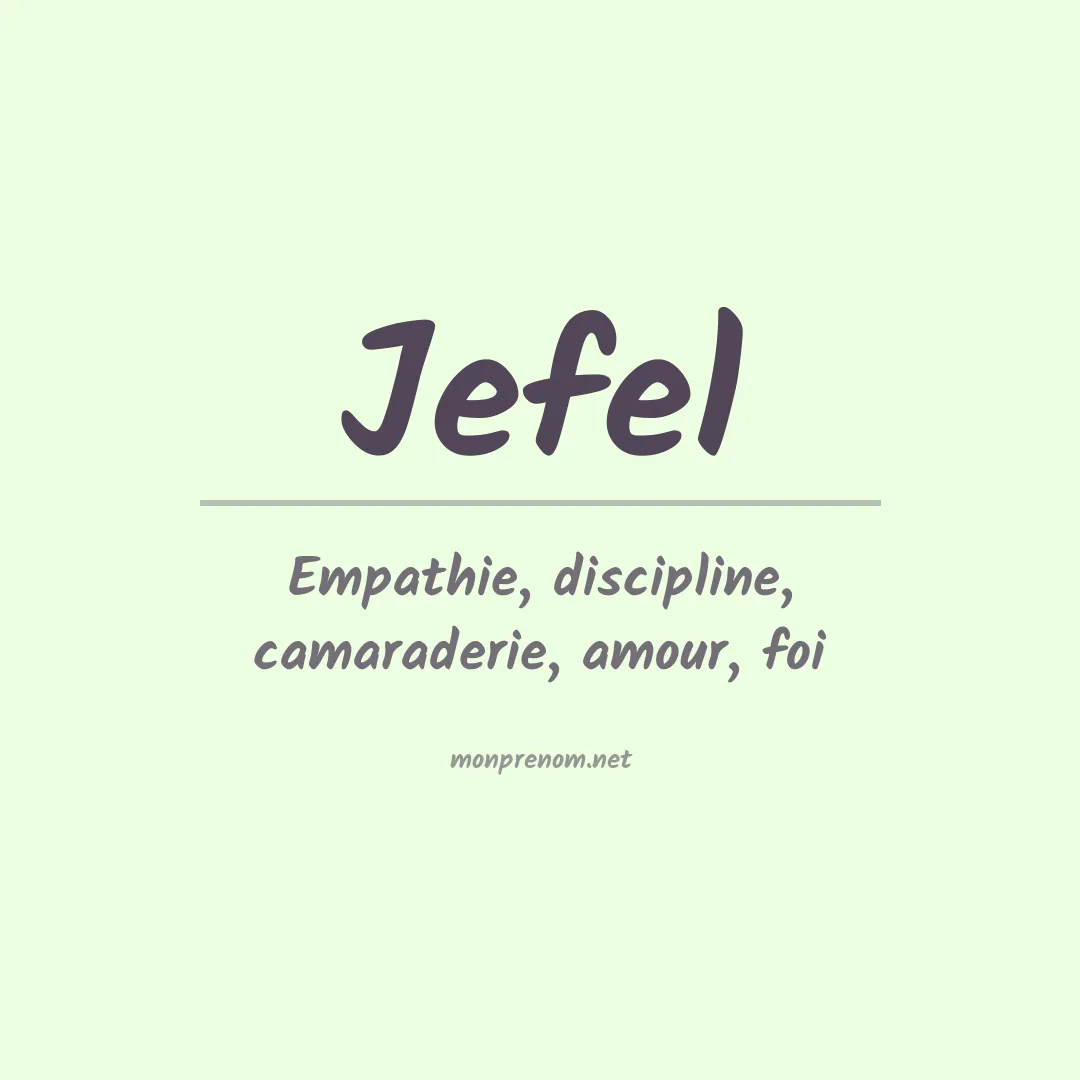 Signification du prénom Jefel