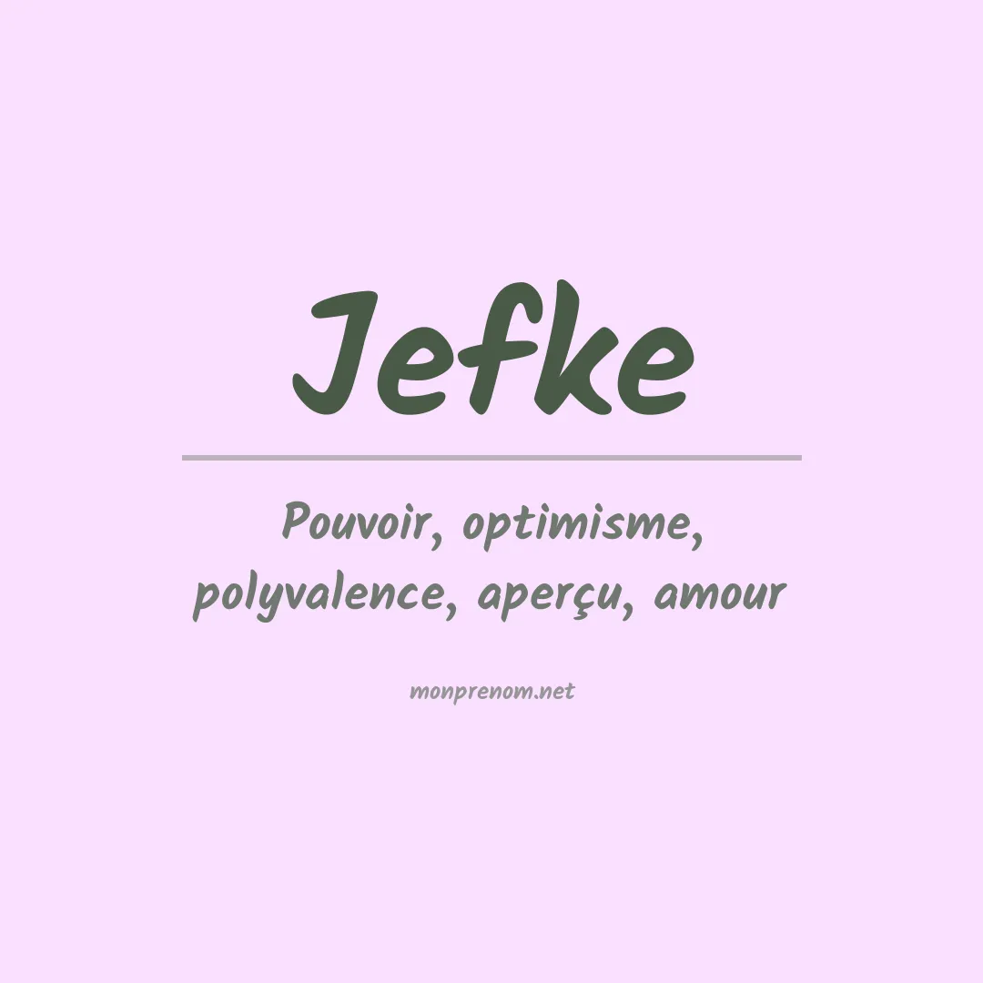 Signification du prénom Jefke