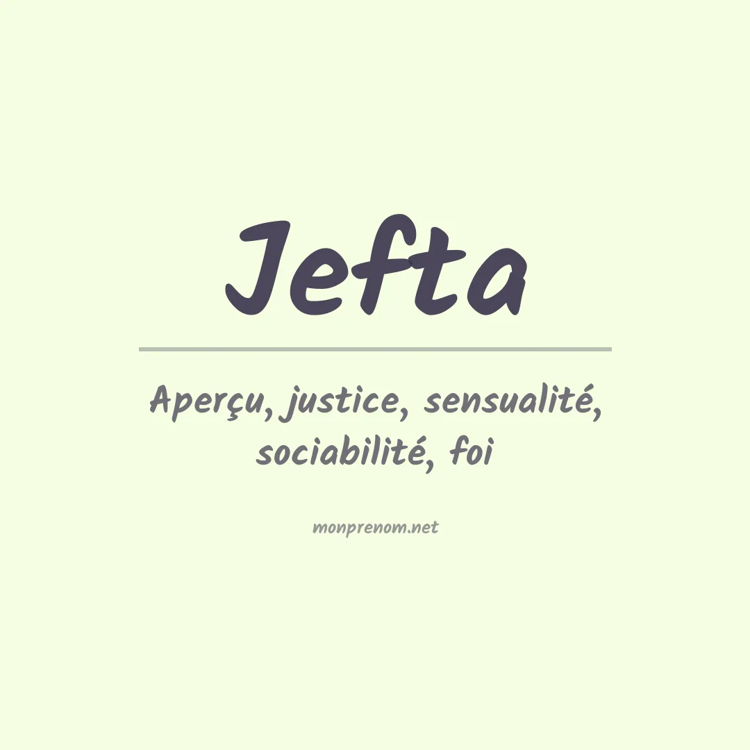 Signification du prénom Jefta