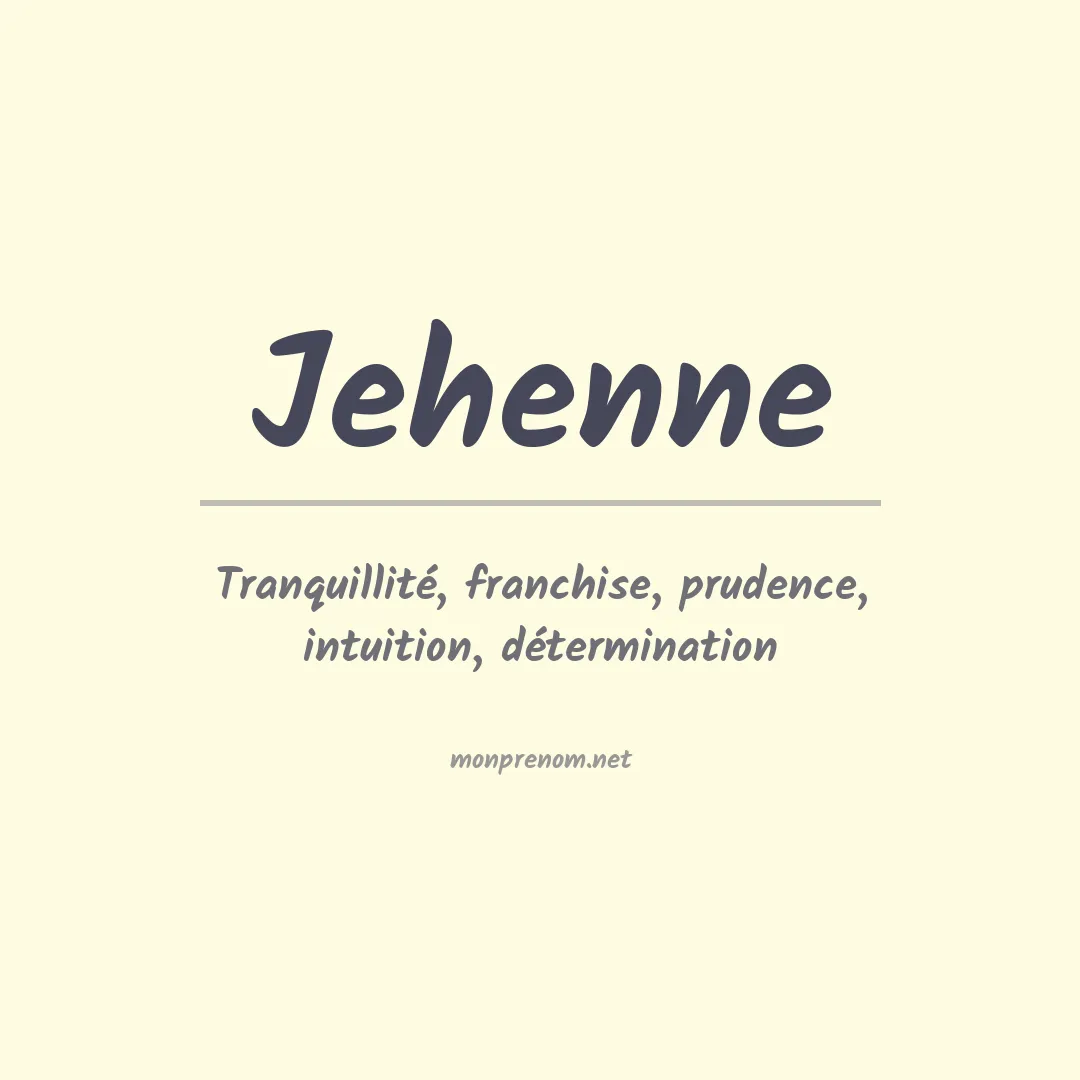 Signification du prénom Jehenne