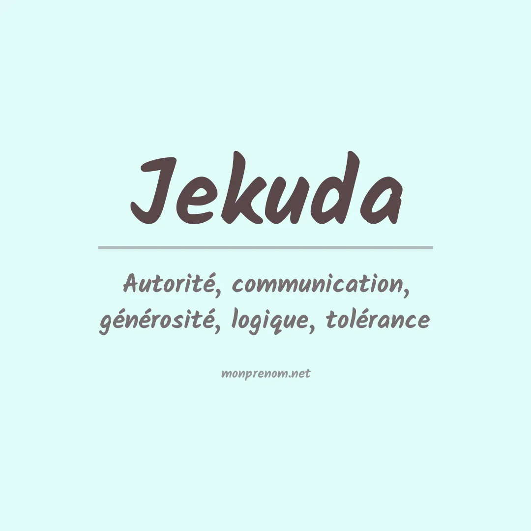 Signification du prénom Jekuda